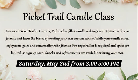 Picket Trail Candle Class 2nd Class